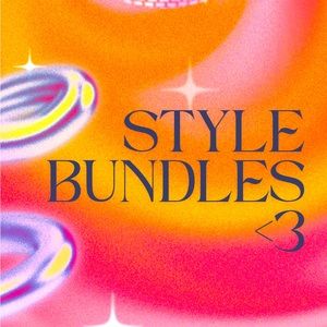 CUSTOM STYLE BUNDLES :D